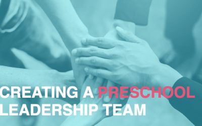 Creating a Preschool Leadership Team: The Agenda